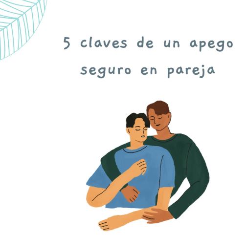 claves de un apego seguro en pareja